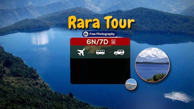 रारा घुम्न गाडी र हवाईमा छुट्टै अफर, कुनमा कति खर्च ?