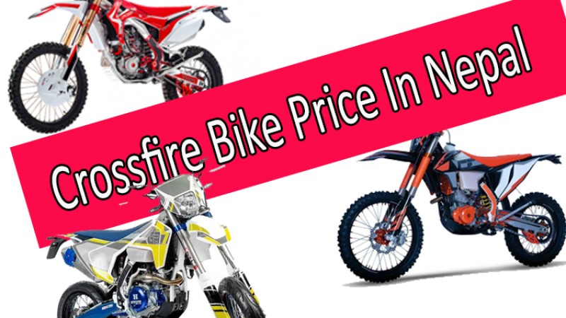 क्रसफायरको नयाँ मूल्यसूची सार्वजनिक, ३५ हजार रुपैयाँसम्मले बढ्यो मूल्य